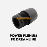 POWER PLENUM FX DREAMLINE