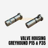 VALVE HOUSING GREYHOUND P15 & P35