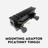 MOUNTING ADAPTOR PICATINNY TINGGI