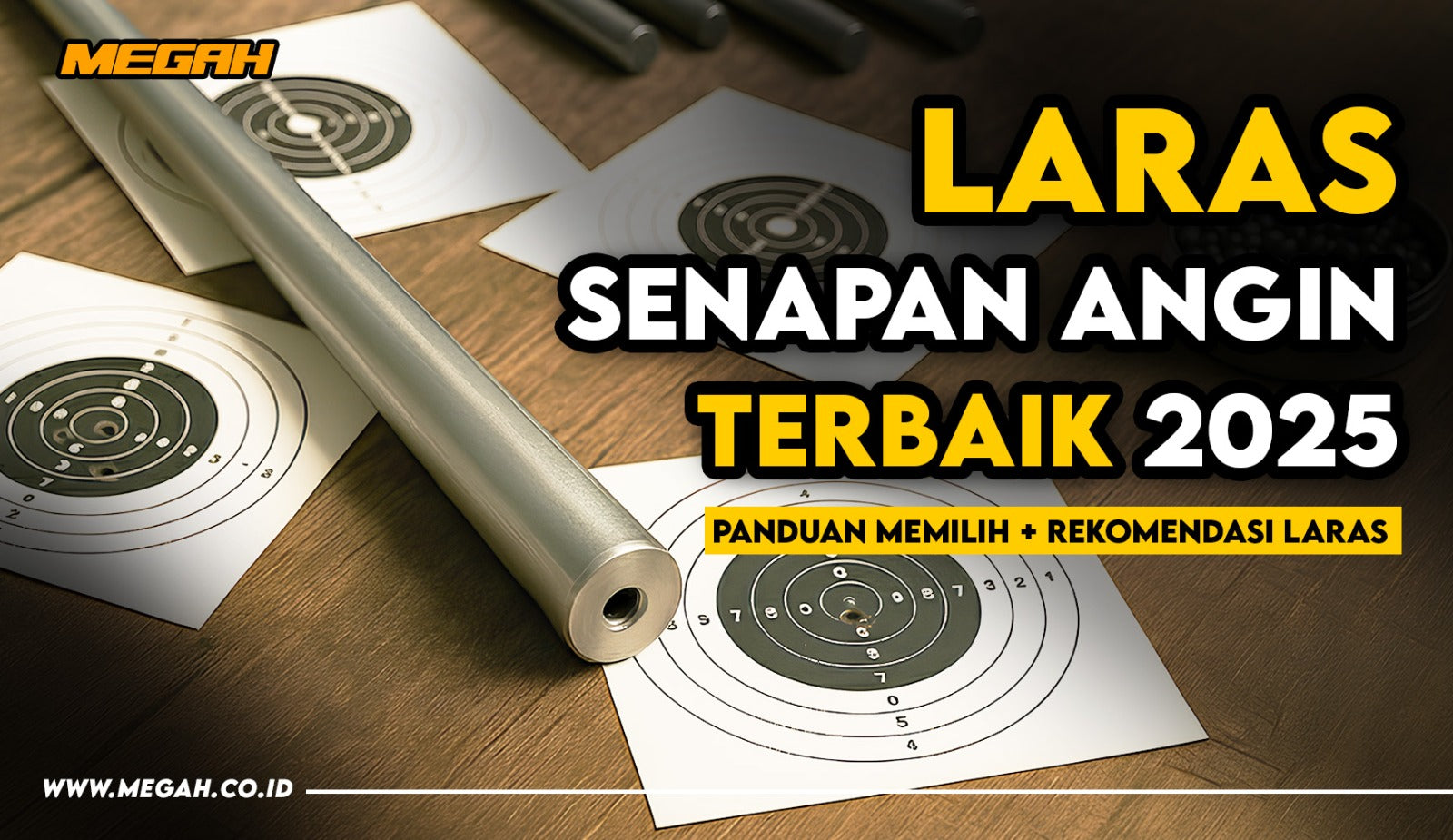 Laras Senapan Angin Terbaik 2025: Panduan Memilih + Rekomendasi Laras Terbaik 2025
