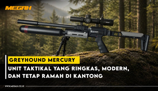 Greyhound Mercury Compact & Long: Unit Taktikal yang Ringkas, Modern, dan Tetap Ramah di Kantong