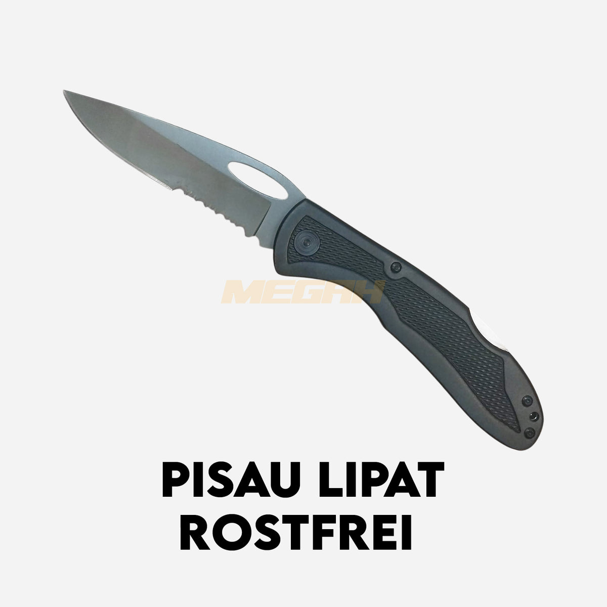 PISAU LIPAT ROSTFREI / PISAU OUTDOOR / PISAU SURVIVAL