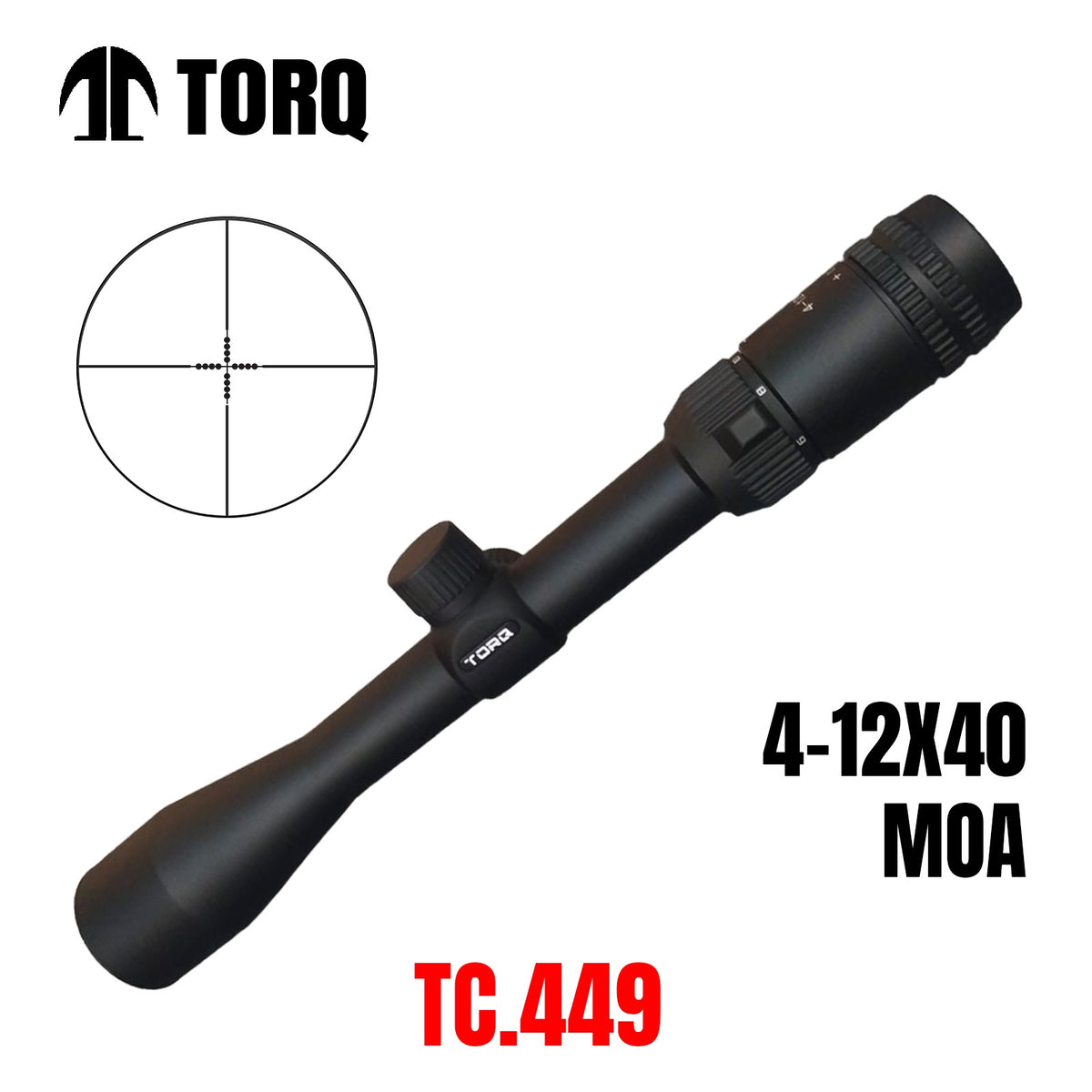 TELESKOP TORQ 4-12X40 MOA | TELESKOP SENAPAN ANGIN