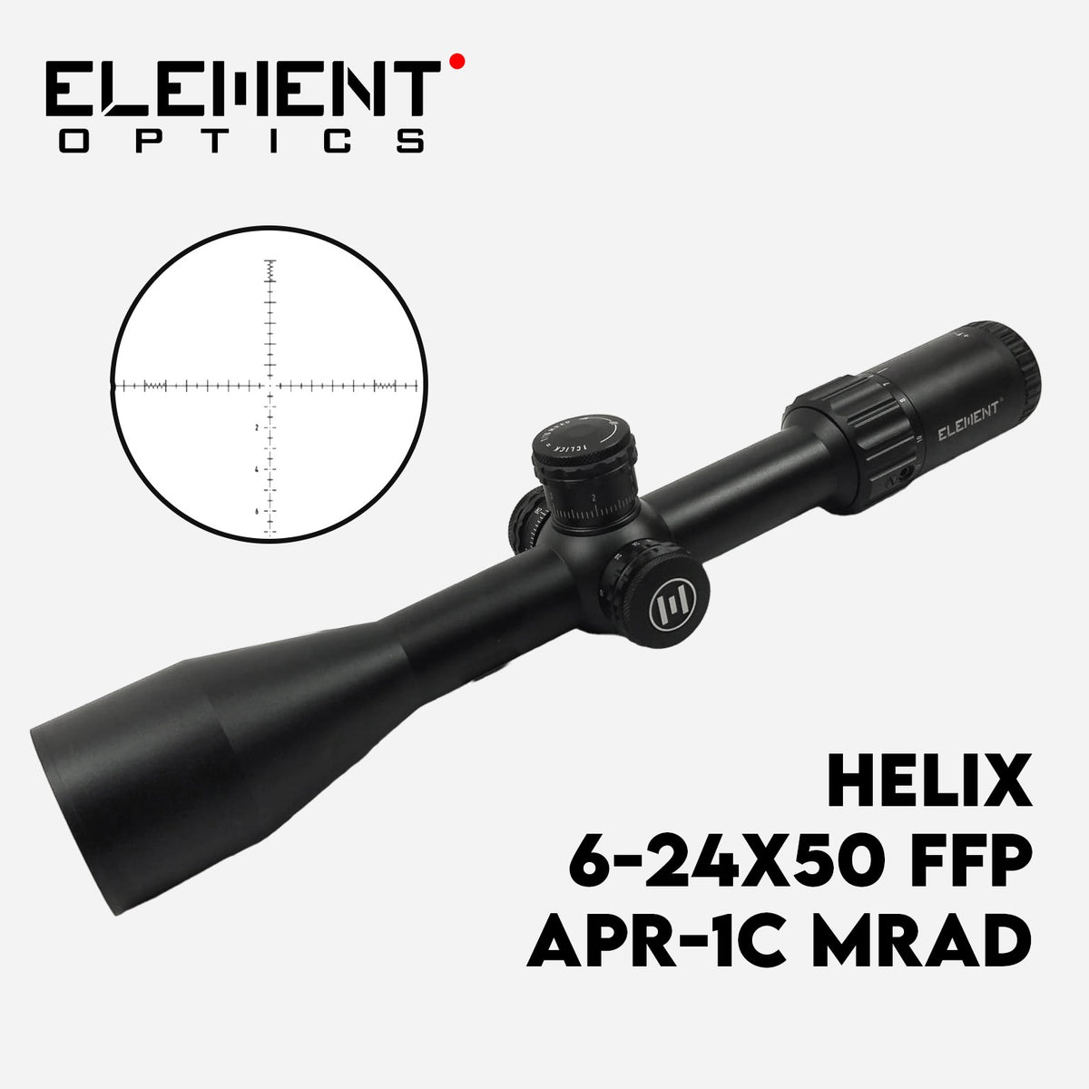 ELEMENT OPTICS HELIX 6-24x50 FFP MRAD