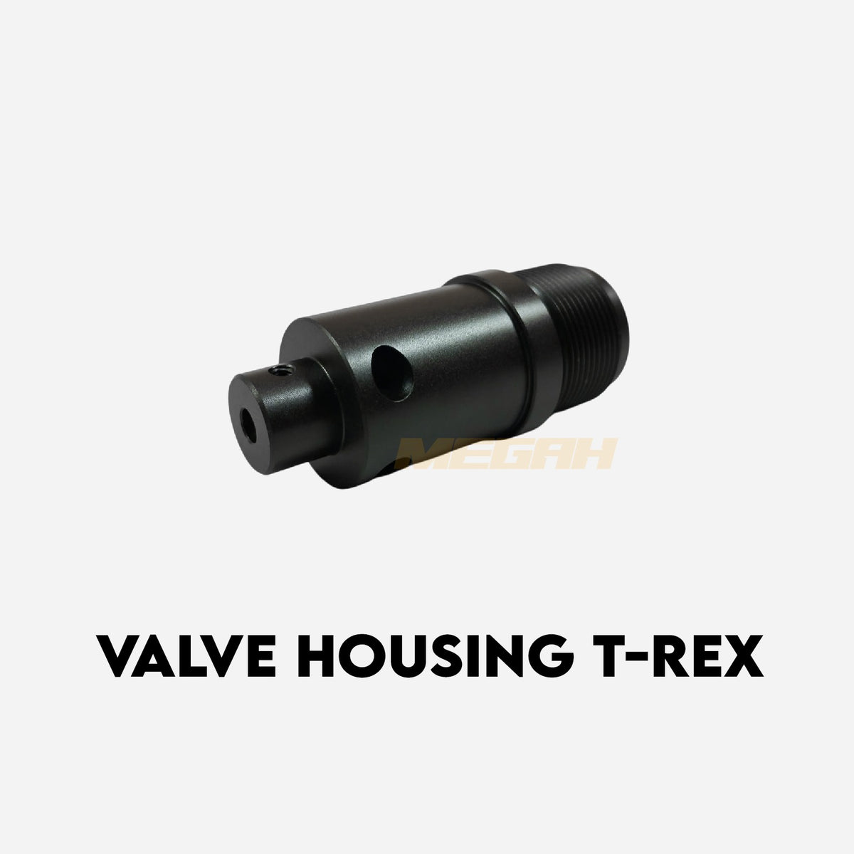 VALVE HOUSING T-REX CLASSIC