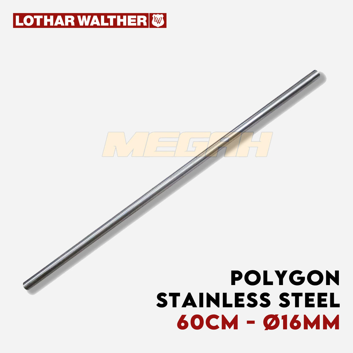 LARAS LOTHAR WALTHER POLYGON STAINLESS STEEL 60CM - Ø16MM